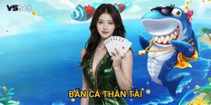 Tại sao Bắn Cá Thần Tài Vsbet được mệnh danh là game may mắn?